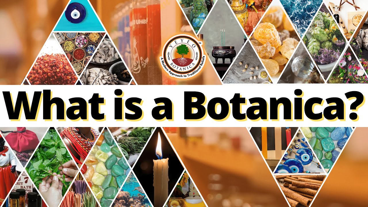 Load video: What is a Botanica?  Yeyeo Botanica on Youtube